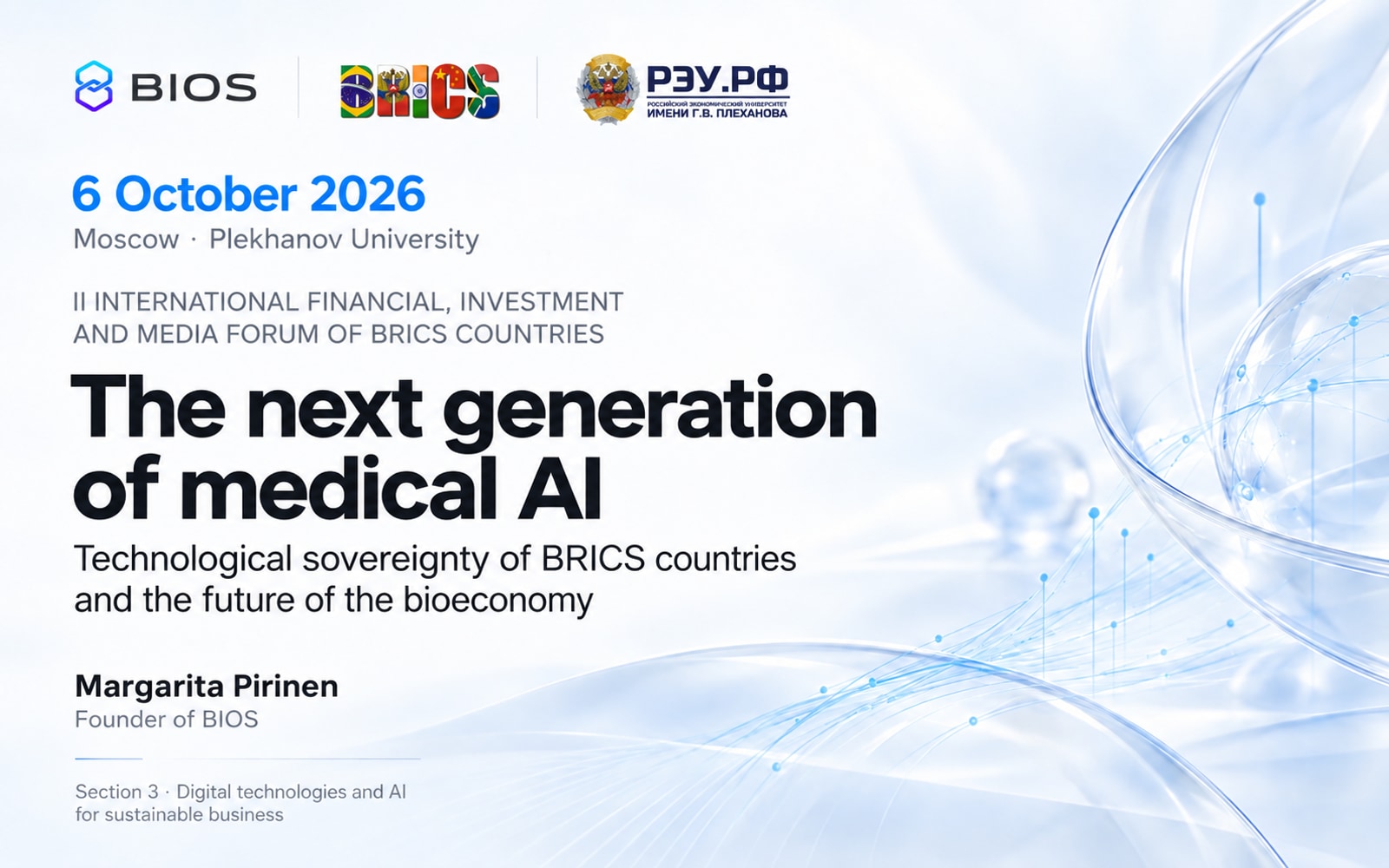 Margarita Pirinen: the next generation of medical AI. 6 October 2026, BRICS forum, Plekhanov University. BIOS, BRICS and Plekhanov University logos.